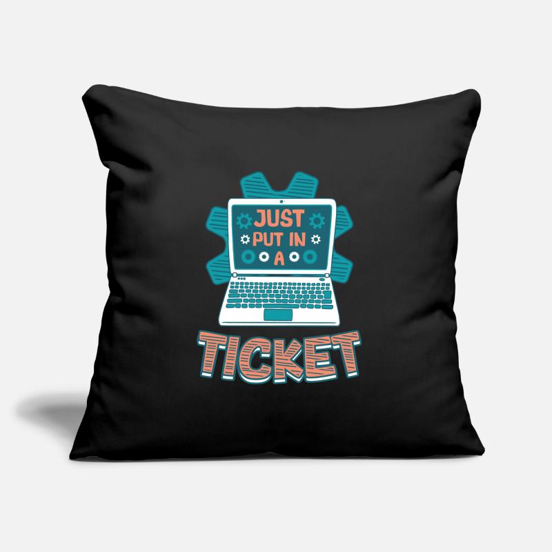 Ouvrez simplement un ticket Help Desk Tech Support Housse de coussin décorative 45 x 45 cm