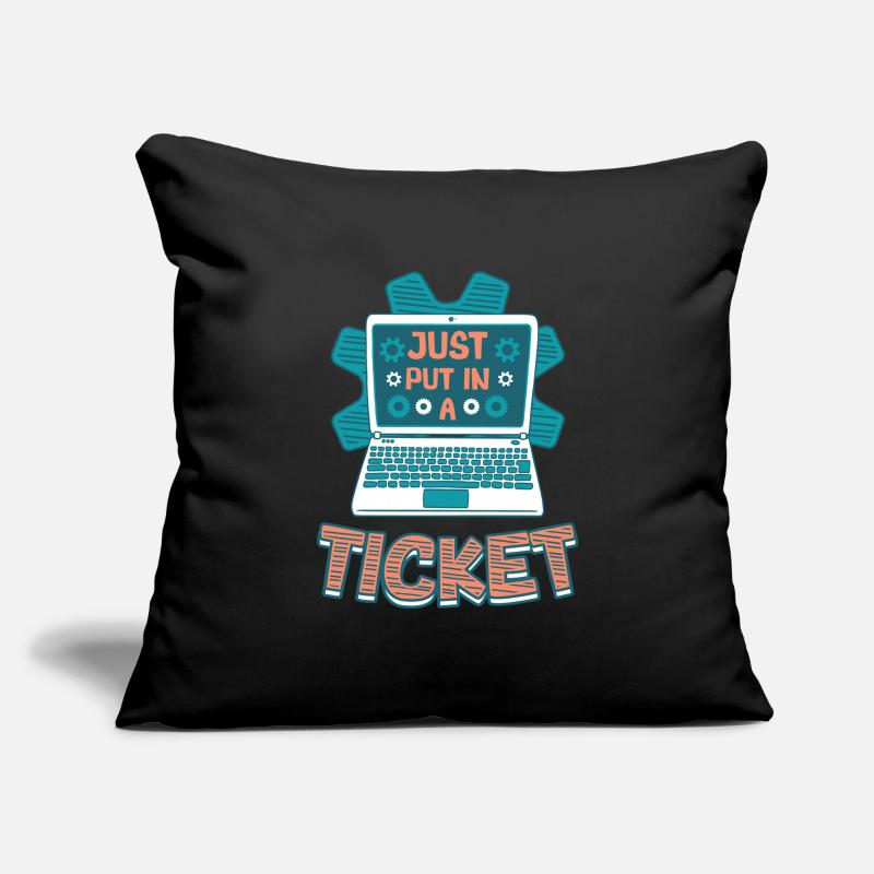 Ouvrez simplement un ticket Help Desk Tech Support Housse de coussin décorative 45 x 45 cm