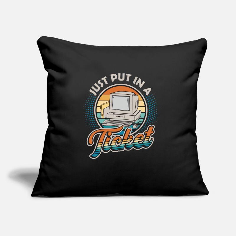 Ouvrez simplement un ticket Help Desk Tech Support Housse de coussin décorative 45 x 45 cm