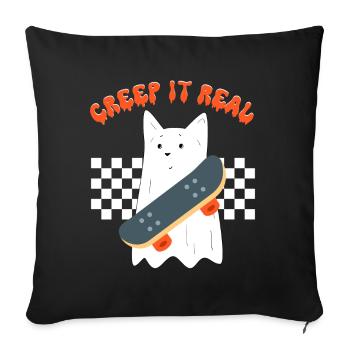 Creep it real, funny ghost cat, halloween costume - Sofa pillowcase 17,3'' x 17,3'' (45 x 45 cm) - black - Front