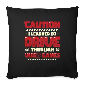 Be careful, I passed the driving test. - Sofa pillowcase 17,3'' x 17,3'' (45 x 45 cm) - black - Front