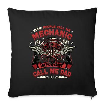 Mechanic The Most Important Call Me Dad Auto - Sofa pillowcase 17,3'' x 17,3'' (45 x 45 cm) - black - Front