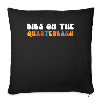 Retro Groovy Dibs On The Quarterback, funny - Sofa pillowcase 17,3'' x 17,3'' (45 x 45 cm) - black - Front