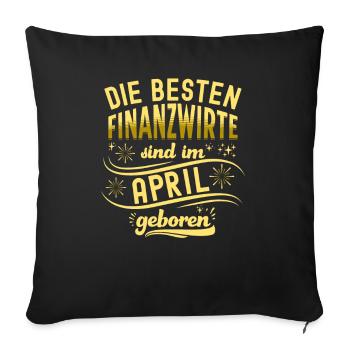 Finanzbeamter Finanzmanager Geld Job Arbeit - Sofakissenbezug 45 x 45 cm - Schwarz - Vorne