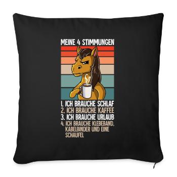 Meine 4 Stimmungen Kaffee Pferd - Sofakissenbezug 45 x 45 cm - Schwarz - Vorne