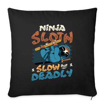 Ninja Sloth slow but deadly - Sofa pillowcase 17,3'' x 17,3'' (45 x 45 cm) - black - Front