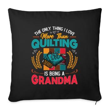 Nähen Quilter Oma Quilten - Sofakissenbezug 45 x 45 cm - Schwarz - Vorne