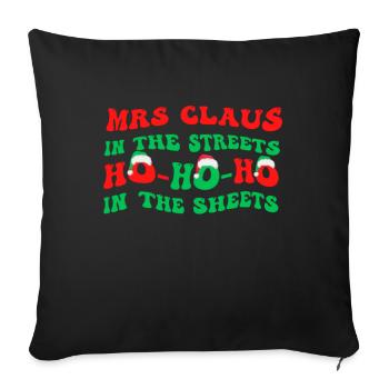 Mme Claus dans les rues Ho Ho Ho Ho Dans les draps, - Housse de coussin décorative 45 x 45 cm - noir - Devant