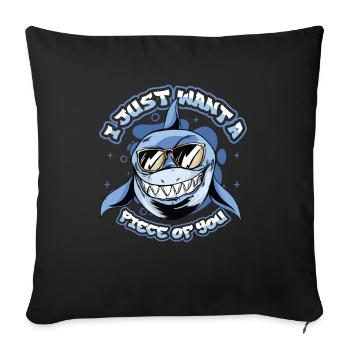 Je veux juste un morceau de toi, requin - Housse de coussin décorative 45 x 45 cm - noir - Devant