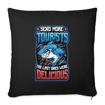Schicken Sie Mehr Touristen - Sofakissenbezug 45 x 45 cm - Schwarz - Vorne