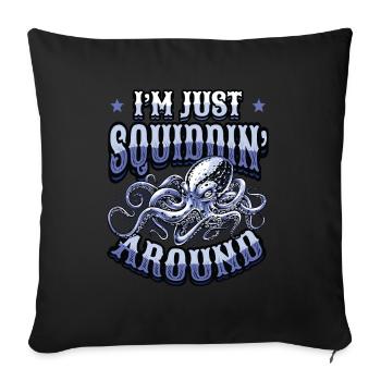 I'm just an octopus - Sofa pillowcase 17,3'' x 17,3'' (45 x 45 cm) - black - Front