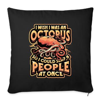slap 8 people at once octopi funny octopus - Sofa pillowcase 17,3'' x 17,3'' (45 x 45 cm) - black - Front