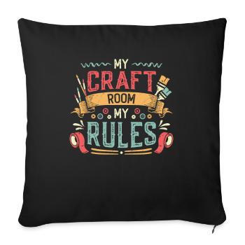 My Craft Room My Rules Crafty Mom - Sofa pillowcase 17,3'' x 17,3'' (45 x 45 cm) - black - Front
