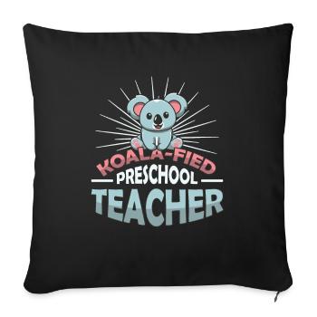 Koala-fied Koala Proud Preschool Teacher - Sofa pillowcase 17,3'' x 17,3'' (45 x 45 cm) - black - Front