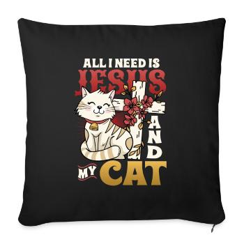 All I need is Jesus and my cat - Sofa pillowcase 17,3'' x 17,3'' (45 x 45 cm) - black - Front