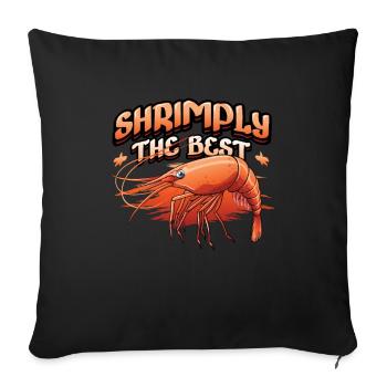 Shrimply Les meilleures crevettes de fruits de mer - Housse de coussin décorative 45 x 45 cm - noir - Devant