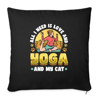 All I need is love, yoga and cat - Sofa pillowcase 17,3'' x 17,3'' (45 x 45 cm) - black - Front