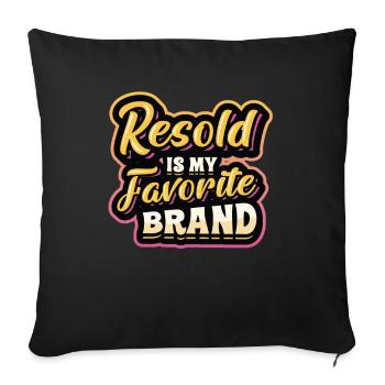 Resold Is My Favorite Brand Flohmarkt Thrifting - Sofakissenbezug 45 x 45 cm - Schwarz - Vorne