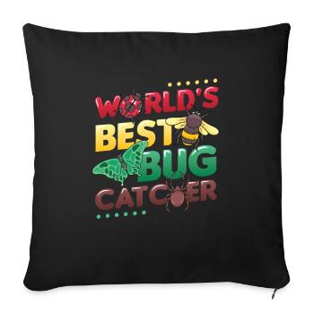 The best insect catcher in the world - Sofa pillowcase 17,3'' x 17,3'' (45 x 45 cm) - black - Front