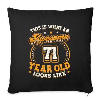 Voilà à quoi ressemble un grand homme de 71 ans. - Housse de coussin décorative 45 x 45 cm - noir - Devant