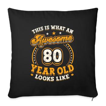 Voilà à quoi ressemble un homme génial de 80 ans. - Housse de coussin décorative 45 x 45 cm - noir - Devant