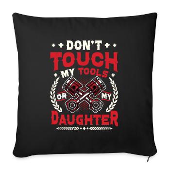 Ne touchez pas à mes outils - Housse de coussin décorative 45 x 45 cm - noir - Devant