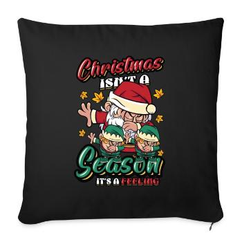Christmas is not a season - Sofa pillowcase 17,3'' x 17,3'' (45 x 45 cm) - black - Front