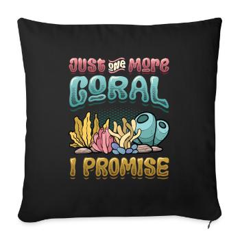 Only one more coral I promise, reef tank - Sofa pillowcase 17,3'' x 17,3'' (45 x 45 cm) - black - Front