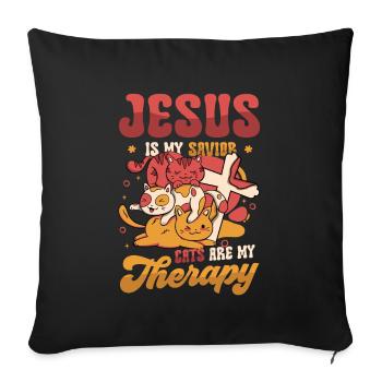 Jesus is my Savior, cats are my therapy. - Sofa pillowcase 17,3'' x 17,3'' (45 x 45 cm) - black - Front