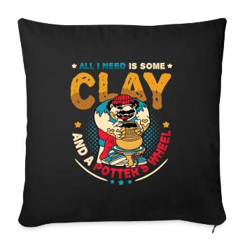 Tout ce dont j’ai besoin, c’est d’argile - Housse de coussin décorative 45 x 45 cm - noir - Devant