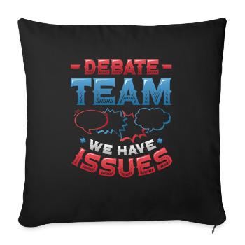 Équipe de débat, nous avons des problèmes - Housse de coussin décorative 45 x 45 cm - noir - Devant