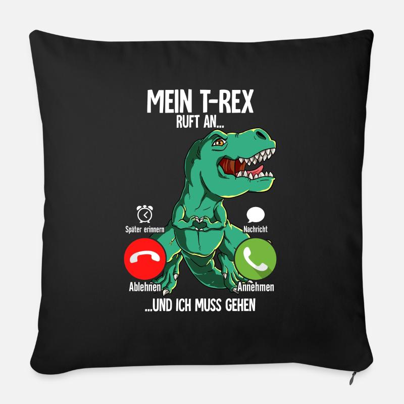 Mein T-rex Ruft An - Sofakissenbezug 45 x 45 cm - Schwarz