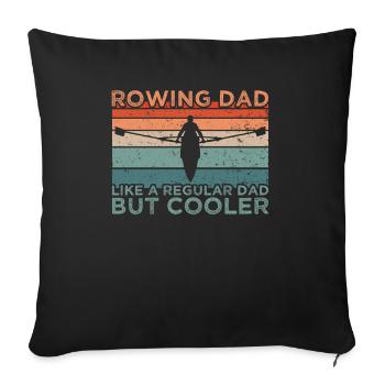 Rowing Dad Ruder Father - Sofa pillowcase 17,3'' x 17,3'' (45 x 45 cm) - black - Front