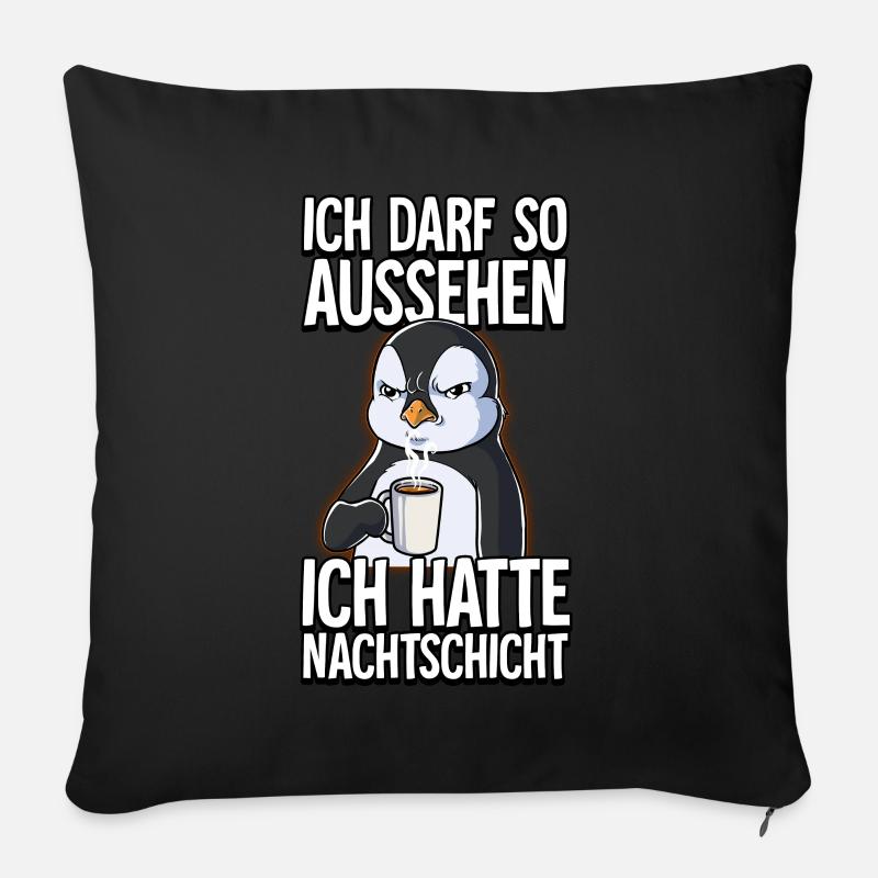 Ich Hatte Nachtschicht Kaffee Pinguin - Sofakissenbezug 45 x 45 cm - Schwarz
