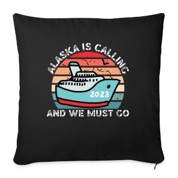 L’Alaska appelle et nous devons partir, 2023 Alaska - Housse de coussin décorative 45 x 45 cm - noir - Devant