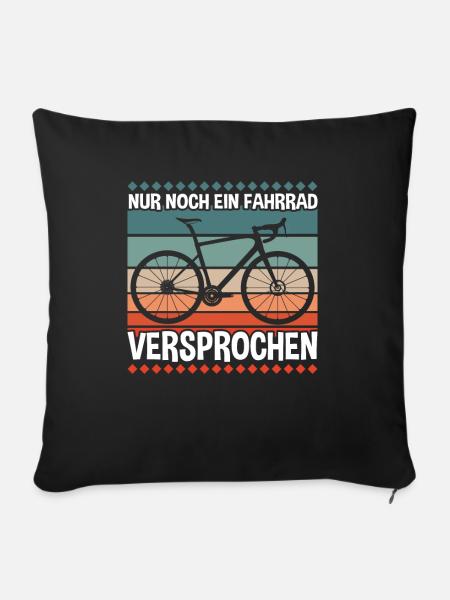 Nur Noch Ein Fahrrad - Sofakissenbezug 45 x 45 cm - Schwarz