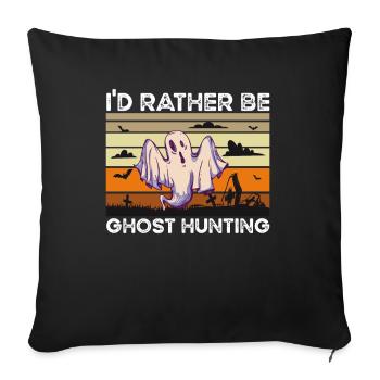 Rather Be Ghost Hunting - Sofa pillowcase 17,3'' x 17,3'' (45 x 45 cm) - black - Front