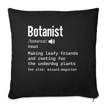Botanist Definition for Science Nerdy Biologist - Sofa pillowcase 17,3'' x 17,3'' (45 x 45 cm) - black - Front