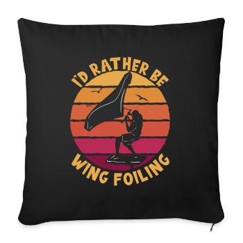 Rather Be Wing Foiling - Sofa pillowcase 17,3'' x 17,3'' (45 x 45 cm) - black - Front