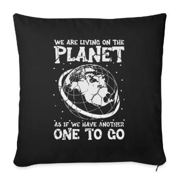 Climate Change Mother Earth Day Environment - Sofa pillowcase 17,3'' x 17,3'' (45 x 45 cm) - black - Front