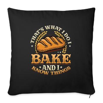 Boulanger, je le fais, je fais de la pâtisserie et je sais des choses - Housse de coussin décorative 45 x 45 cm - noir - Devant