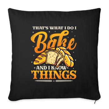Boulanger, je le fais, je fais de la pâtisserie et je sais des choses - Housse de coussin décorative 45 x 45 cm - noir - Devant