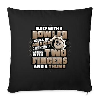 Sleep With A Bowler - Fun Bowling - Sofa pillowcase 17,3'' x 17,3'' (45 x 45 cm) - black - Front