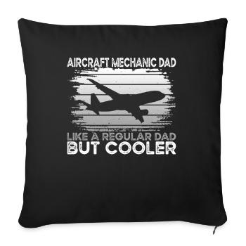 Aircraft Mechanic Dad - Sofa pillowcase 17,3'' x 17,3'' (45 x 45 cm) - black - Front