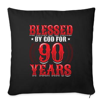Religious by God for 90 years - Sofa pillowcase 17,3'' x 17,3'' (45 x 45 cm) - black - Front