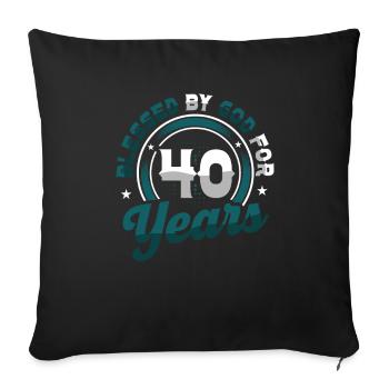 Religious by God for 40 years - Sofa pillowcase 17,3'' x 17,3'' (45 x 45 cm) - black - Front