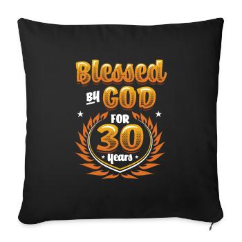 Religious by God for 30 years - Sofa pillowcase 17,3'' x 17,3'' (45 x 45 cm) - black - Front