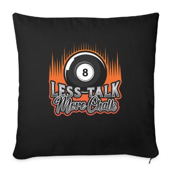 Weniger Reden, Mehr Kreide - Sofakissenbezug 45 x 45 cm - Schwarz - Vorne