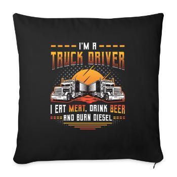 Lkw-Fahrer Isst Fleisch und Trinkt Bier - Sofakissenbezug 45 x 45 cm - Schwarz - Vorne