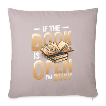 Quand le livre est ouvert, je lis - Housse de coussin décorative 45 x 45 cm - taupe clair - Devant